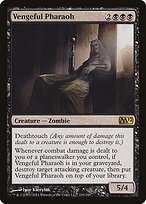 Glossy Finish Magic 2012 Vengeful Pharaoh ( #116 )