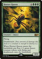 Matte Finish Magic 2015 Hornet Queen ( #178 )
