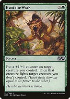 Matte Finish Magic 2015 Hunt the Weak ( #179 )
