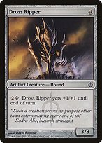 Glossy Finish Mirrodin Besieged Dross Ripper ( #106 )