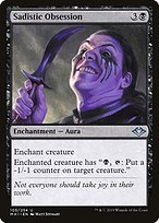 Glossy Finish Modern Horizons Sadistic Obsession ( #105 )