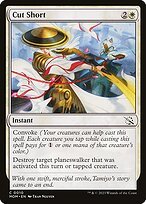 Glossy Finish March of the Machine Cut Short ( #10 )