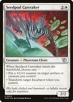 Glossy Finish March of the Machine Seedpod Caretaker ( #325 )