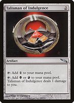 Matte Finish Mirrodin Talisman of Indulgence ( #255 )