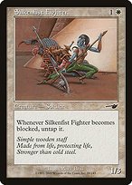 Matte Finish Nemesis Silkenfist Fighter ( #19 )