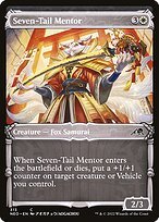 Glossy Finish Kamigawa: Neon Dynasty Seven-Tail Mentor ( #313 )