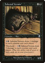 Glossy Finish Odyssey Infected Vermin ( #144 )