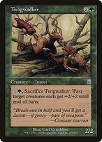 Glossy Finish Odyssey Twigwalker ( #279 )