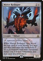 Matte Finish Oath of the Gatewatch Matter Reshaper ( #6 )