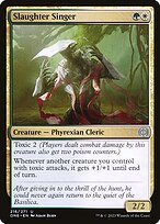 Matte Finish Phyrexia: All Will Be One Slaughter Singer ( #216 )