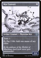 Matte Finish Phyrexia: All Will Be One Myr Convert ( #297 )