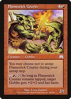 Matte Finish Onslaught Flamestick Courier ( #203 )