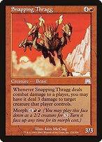 Matte Finish Onslaught Snapping Thragg ( #233 )