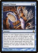 Glossy Finish Ravnica: City of Guilds Tunnel Vision ( #72 )