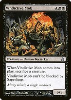 Glossy Finish Ravnica: City of Guilds Vindictive Mob ( #112 )