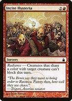 Glossy Finish Ravnica: City of Guilds Incite Hysteria ( #132 )