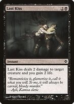 Glossy Finish Rise of the Eldrazi Last Kiss ( #116 )