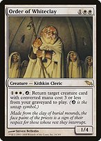 Matte Finish Shadowmoor Order of Whiteclay ( #16 )
