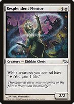 Matte Finish Shadowmoor Resplendent Mentor ( #19 )