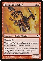 Matte Finish Shadowmoor Rustrazor Butcher ( #105 )