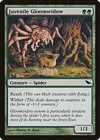 Matte Finish Shadowmoor Juvenile Gloomwidow ( #121 )