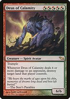 Matte Finish Shadowmoor Deus of Calamity ( #204 )