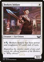 Matte Finish Streets of New Capenna Brokers Initiate ( #5 )