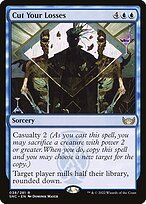 Matte Finish Streets of New Capenna Cut Your Losses ( #38 )