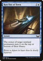 Matte Finish Streets of New Capenna Run Out of Town ( #58 )