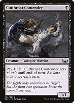Matte Finish Streets of New Capenna Cutthroat Contender ( #73 )