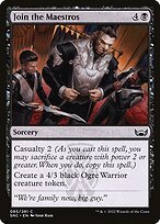 Matte Finish Streets of New Capenna Join the Maestros ( #85 )