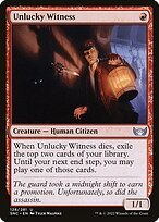 Matte Finish Streets of New Capenna Unlucky Witness ( #128 )