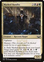 Matte Finish Streets of New Capenna Masked Bandits ( #201 )