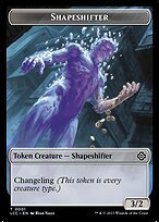 Glossy Finish The Lost Caverns of Ixalan Commander Tokens Shapeshifter ( #1 )