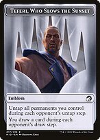 Glossy Finish Innistrad: Midnight Hunt Tokens Teferi, Who Slows the Sunset Emblem ( #17 )