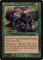 Matte Finish Torment Acorn Harvest ( #118 )