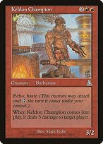 Matte Finish Urza's Destiny Keldon Champion ( #90 )