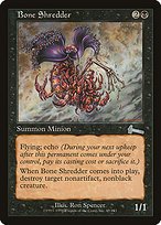 Matte Finish Urza's Legacy Bone Shredder ( #49 )