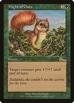 Matte Finish Urza's Legacy Might of Oaks ( #106 )