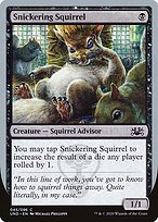 Matte Finish Unsanctioned Snickering Squirrel ( #45 )