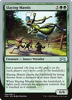 Matte Finish Unsanctioned Slaying Mantis ( #69 )