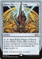 Matte Finish Unsanctioned Pointy Finger of Doom ( #81 )