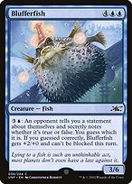 Matte Finish Unfinity Blufferfish ( #39 )