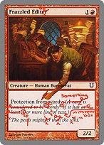 Matte Finish Unhinged Frazzled Editor ( #77 )