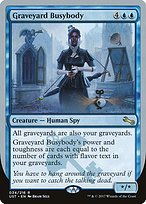 Matte Finish Unstable Graveyard Busybody ( #34 )
