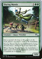 Matte Finish Unstable Slaying Mantis ( #122 )