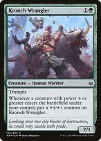 Glossy Finish War of the Spark Kronch Wrangler ( #166 )