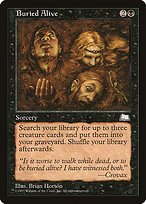 Matte Finish Weatherlight Buried Alive ( #63 )