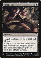 Matte Finish Worldwake Tomb Hex ( #69 )