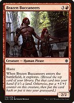 Matte Finish Ixalan Brazen Buccaneers ( #134 )